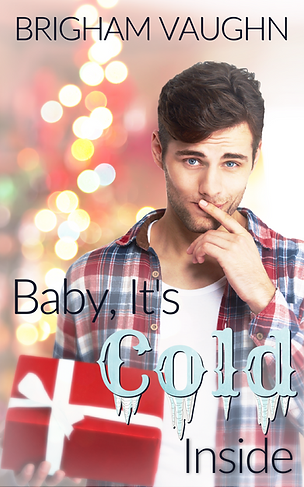 Baby It's Cold Inside Brigham Vaughn